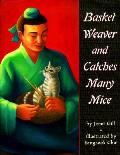Basket Weaver & Catches Many Mice
