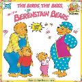 Berenstain Bears & the Birds the Bees & the Berenstain Bears
