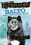 Totally True Adventures Balto & The Great Race