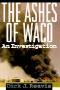 Ashes Of Waco An Investigation