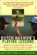 Butch Harmons Playing Lessons