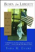 Born For Liberty History Of Women In 2nd Edition