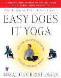 American Yoga Associations Easy Does It Yoga The Safe & Gentle Way to Health & Well Being