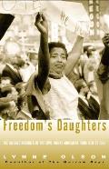 Freedoms Daughters The Unsung Heroines