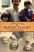 Hiding Places A Father & His Sons Retrac