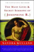 Many Lives & Secret Sorrows of Josephine B