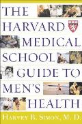 Harvard Medical School Guide To Mens Health