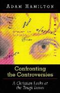 Confronting The Controversies A Christia