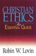 Christian Ethics An Essential Guide