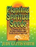 Planting Spiritual Seeds 75 Nature Act