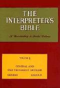 Interpreters Bible Volume 1