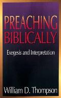 Preaching Biblically Exegesis & Interpretation
