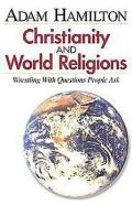 Christianity & World Religions Participants Book Wrestling with Questions People Ask