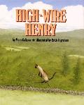 High Wire Henry