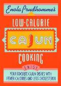 Enola Prudhommes Low Calorie Cajun Cooking