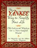 Yankee Way to Simplify Your Life