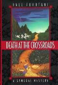 Death At The Crossroads A Samurai Myster