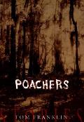 Poachers - Signed Edition