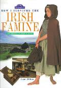 How I Survived The Irish Famine The Journal of Mary OFlynn