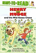 Henry and Mudge and the Wild Goose Chase: Ready-To-Read Level 2