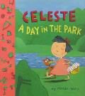 Celeste A Day In The Park