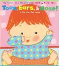 Toes Ears & Nose A Lift the Flap Book