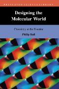Designing The Molecular World Chemistry