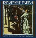 Kandinsky In Munich The Formative Jugendstil Years