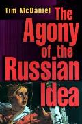 Agony Of The Russian Idea