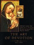Art of Devotion in the Late Middle Ages in Europe 1300 1500