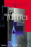 Reinventing Justice The American Drug Co