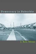 Democracy in Suburbia
