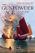 Gunpowder Age China Military Innovation & the Rise of the West in World History