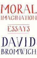 Moral Imagination Essays