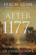 After 1177 BC The Survival of Civilizations