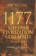 1177 BC The Year Civilization Collapsed Revised & Updated