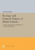 Ecology and Natural History of Desert Lizards: Analyses of the Ecological Niche and Community Structure