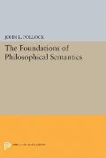 The Foundations of Philosophical Semantics