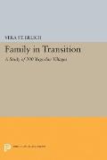 Family in Transition: A Study of 300 Yugoslav Villages
