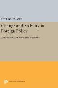 Change and Stability in Foreign Policy: The Problems and Possibilities of Detente
