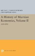 A History of Marxian Economics, Volume II: 1929-1990