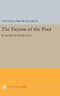The Fiction of the Poet: In the Post-Symbolist Mode