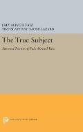 The True Subject: Selected Poems of Faiz Ahmed Faiz