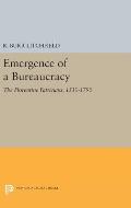 Emergence of a Bureaucracy: The Florentine Patricians, 1530-1790
