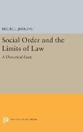 Social Order and the Limits of Law: A Theoretical Essay