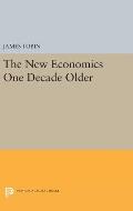 The New Economics One Decade Older