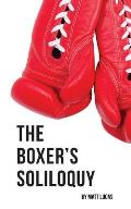 The Boxer's Soliloquy
