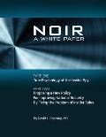 N O I R: A White Paper