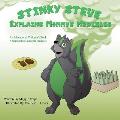 Stinky Steve Explains Mommy's Medibles: An Educational Children's Book About Consumable Cannabis