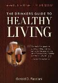 Drinkers Guide to Healthy Living